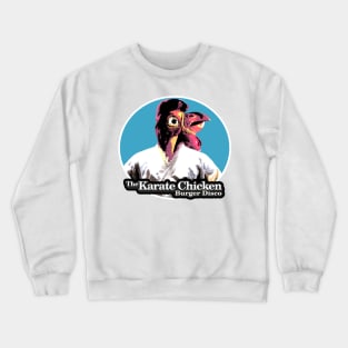 the Karate Chicken Burger Disco Crewneck Sweatshirt